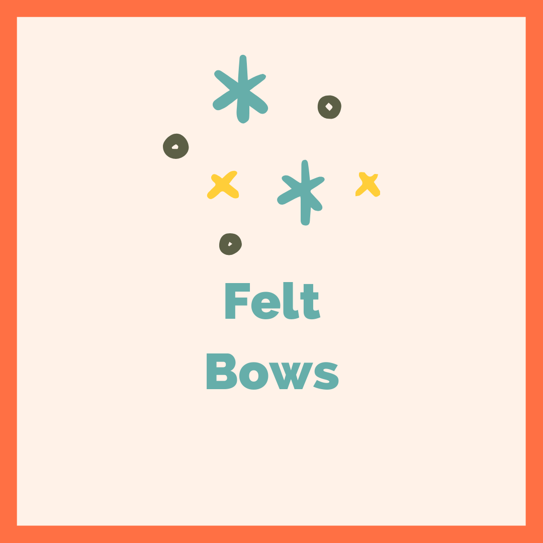 Felt Bows