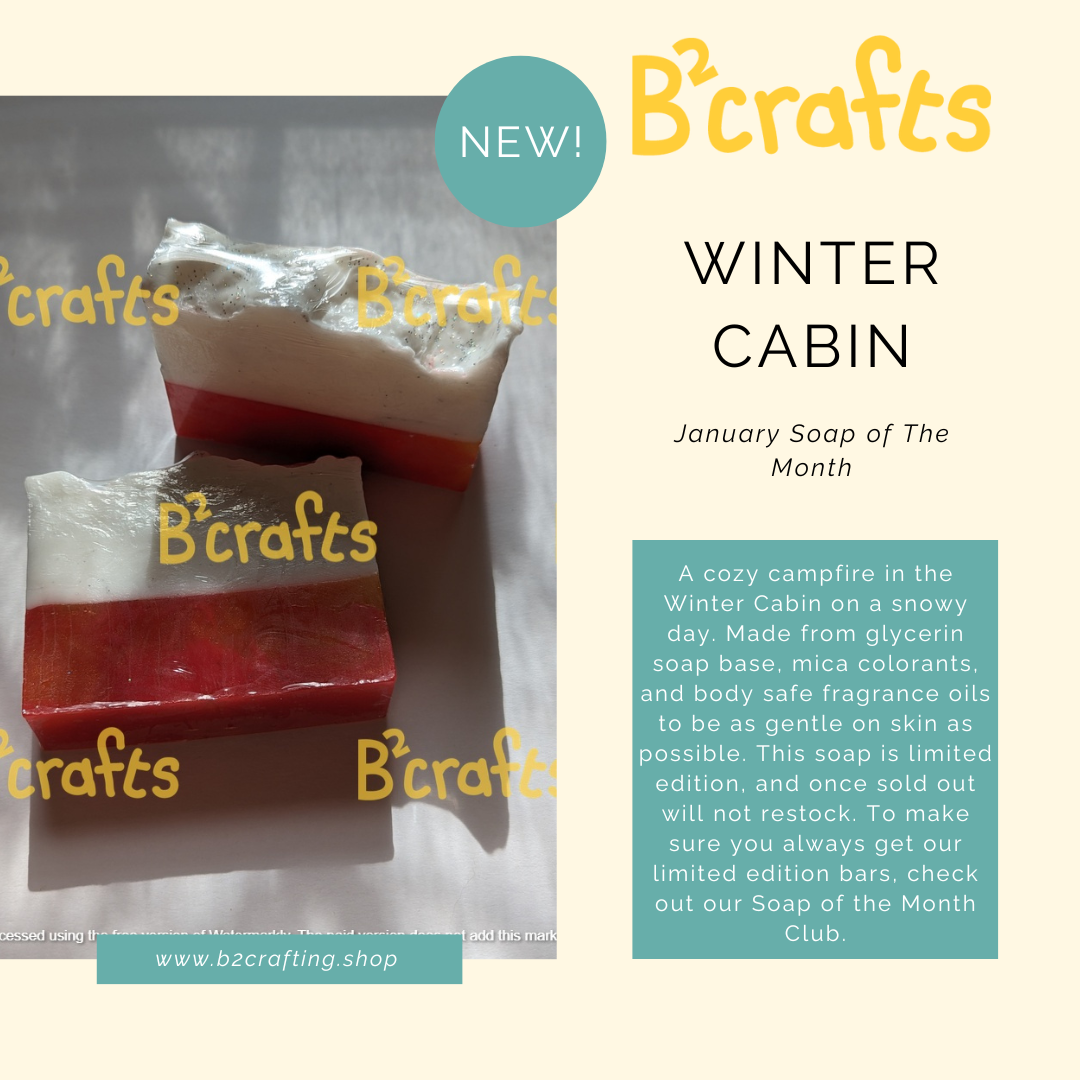 Soap of The Month - January - Winter Cabin